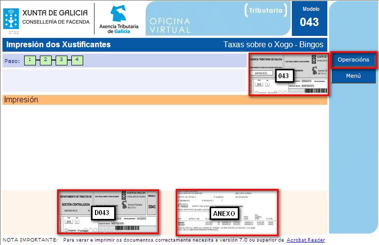 Declaración da Taxa (Nova orde do bingo) Se se preme o dito botón, chégase a esta transacción que permite visualizar o modelo 043 da autoliquidación da taxa, así como o D043 da declaración e o anexo