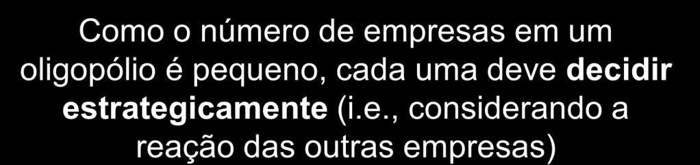 Economia da Cooperação Como o número de empresas em um oligopólio é