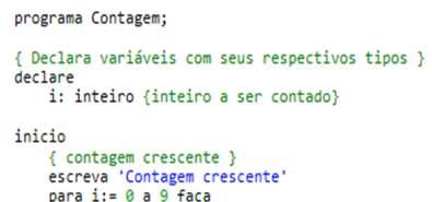 Um exemplo simples é o de uma contagem a ser impressa na tela.