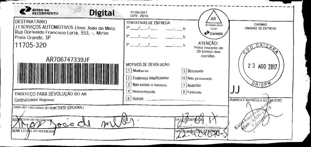fls. 28 Este documento é cópia do original, assinado digitalmente por v-post.correios.com.br, liberado nos autos em 28/08/2017 às 23:29.