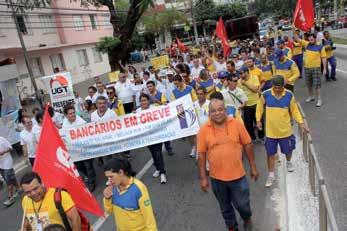 Outubro / 2013 7 Pagamento da PLR deve ser feita até 28/10 O movimento grevista 2013 dos bancários em todo o Brasil resultou na assinatura dos instrumentos coletivos de trabalho com a Fenaban, Banco