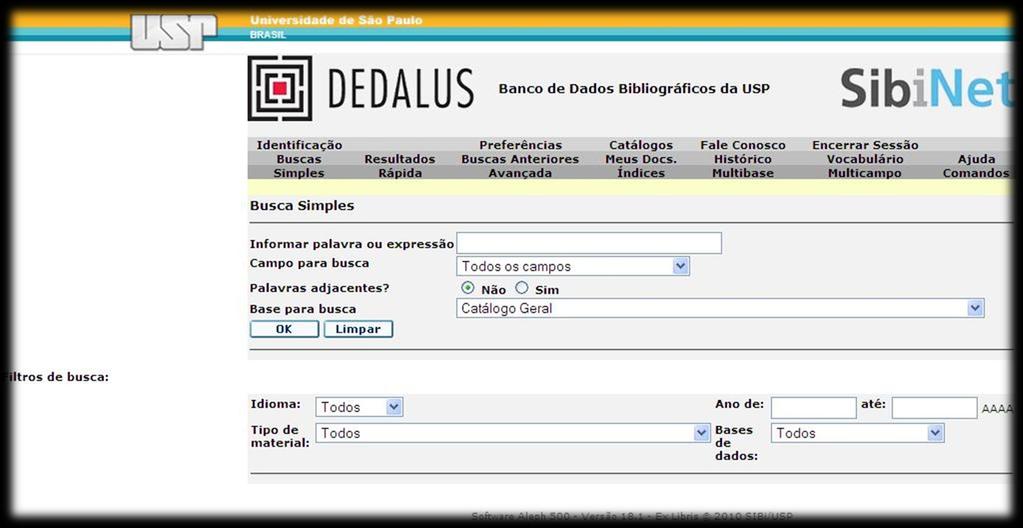 Pesquisando no DEDALUS Busca Simples Preencha o campo