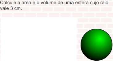 4) 5)Uma fábrica de bombons deseja produzir 20 000 unidades no formato de uma esfera de raio 1 cm.