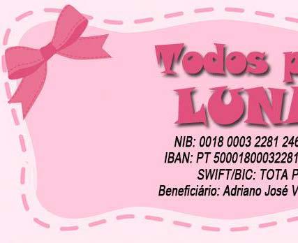 Todos pela Luna A Luna é uma princesa de 6 anos. Adora brincar com bonecas e vestir-se de princesa adora o cor-de-rosa.