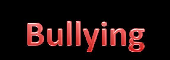 O bullying não envolve necessariamente criminalidade ou violência Frequentemente funciona através de abuso psicológico ou verbal.