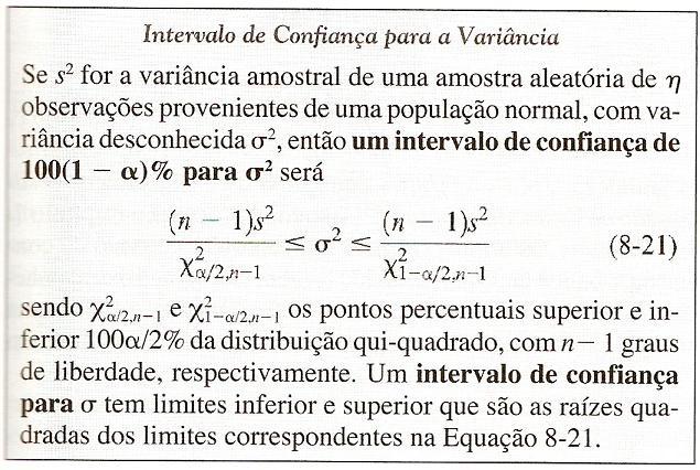 8.4 Intervalo de Confiança para a Variância e para o Desvio-Padrão