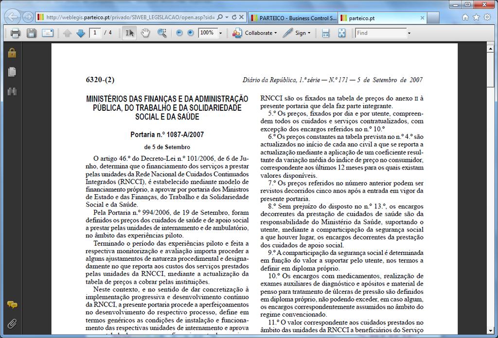 mecanismo de pesquisa e consulta de diplomas, com emissão de diversas listagens e relatórios» Ferramenta de Análise de Aplicabilidade dos diplomas e emissão de Relatórios de Aplicabilidade»