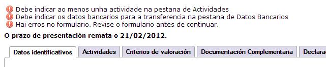 En canto a solicitude estea validada e lista para cursar o sistema pediralle