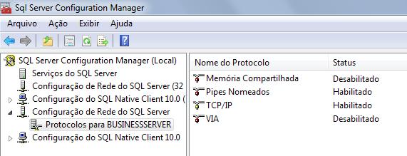 Os Serviços SQL Server (BUSINESSSERVER) e Navegador do SQL Server tem que estar com o modo inicial automático e status em execução.