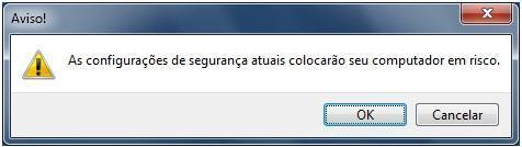 11. Clique em Sim no aviso de confirmação. Figura 11 Figura 11 12. Na mesma guia Segurança, clique no botão OK para concluir as configurações.