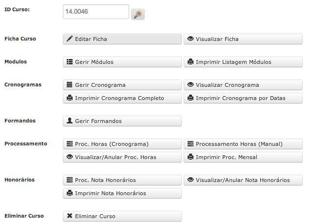 Gerir Cronograma Acesso através de Gerir Curso O acesso à gestão do cronograma do curso para os Técnicos de Formação pode ser feito em: CURSOS -> Gerir Curso (No caso dos Resp./Med.