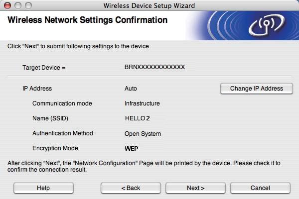 Configuração sem fios para Macintosh utilizando a aplicação de instalação da Brother (apenas MFC-9320CW) m Clique em Next (Seguinte). As definições serão enviadas para a sua máquina.