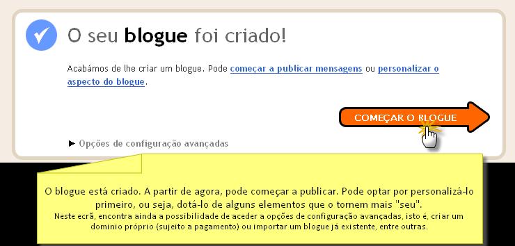 Ao clicar em Começar o blogue, terá acesso ao painel principal do