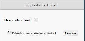 Para alterar a exibição de determinado texto independentemente das configurações de Elemento, realce o texto que deseja modificar, selecione a guia Formatação, no painel Propriedades, e use as opções