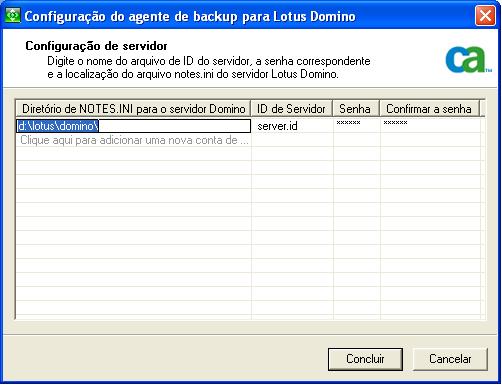 Configuração do agente Na caixa de diálogo Configuração do agente de backup para Lotus Domino, é possível configurar os direitos de acesso ao servidor do Lotus Domino, que permite que os usuários