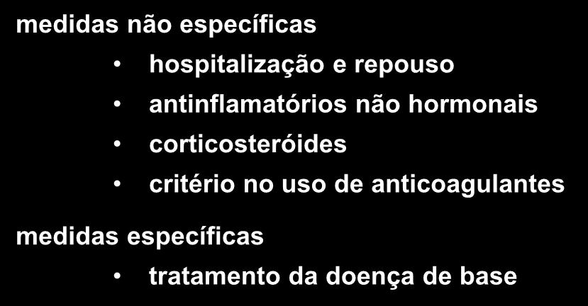 Manejo da pericardite medidas não específicas hospitalização e repouso antinflamatórios