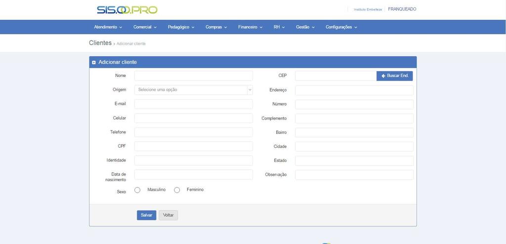 SIS.PRO MANUAL DE UTILIZAÇÃO - FRANQUEADO Os menus permitem o acesso às funcionalidades essenciais do SIS.PRO. A versão usada neste tutorial contém as seguintes opções: Atendimento Comercial Pedagógico Compras Gestão Configurações 1.