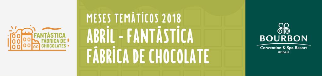 FERIADO DE PÁSCOA DE 30/03/2018 À 01/04/2018 BOURBON ATIBAIA Principais Atividades Oficina de Brigadeiro com a Participação da Magali- Oficina de Brigadeiro para as crianças de 04 a 06 anos com a