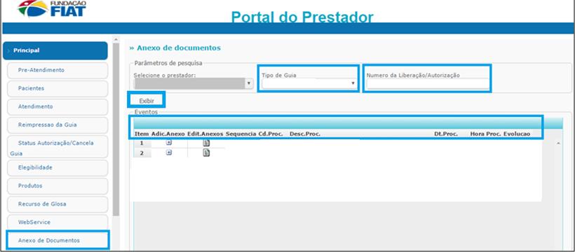 ANEXO DE DOCUMENTOS Selecionar o tipo de guia / digitar o número que foi gerado e clicar em exibir; Clicar no ícone Adic. Anexo para visualizar a tela onde os documento serão anexados.