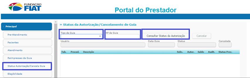 CONSULTAR O STATUS DA AUTORIZAÇÃO Selecionar o tipo de guia; Digitar no campo nº da guia a senha com 18 dígitos numéricos; Clicar em Consultar Status da Autorização para visualizar a guia; Será