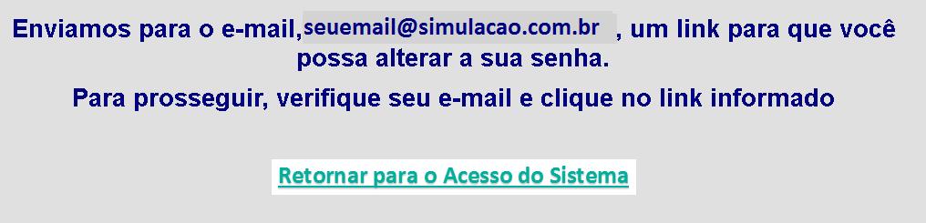 Para realizar o processo é necessário que o usuário informe o LOGIN e em seguida clicar no link Confirma Login.