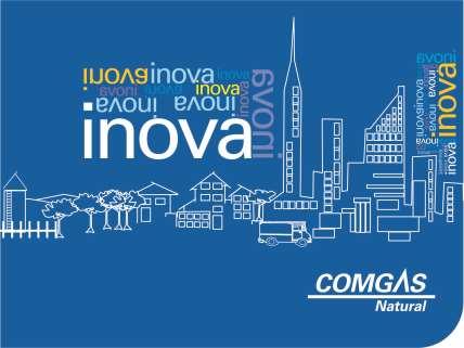 Inova Comgás Ciclo 2014/2015 Fonte: Material de