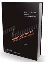 Os Sistemas Ertty, nos últimos anos, formaram centenas de especialistas