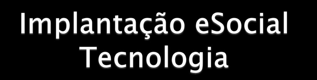 Necessidade de aquisição de software específico.