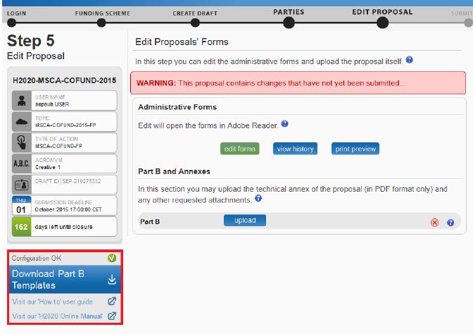 Submissão de propostas Passo-a-passo Validando, salvando e encerrando o formulário: Você pode clicar no botão VALIDATE FORM para se certificar de que suas informações estão completas no formulário.