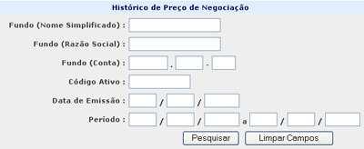 Fundos Histórico de Preço de Negociação Visão Geral Permite que o Participante tenha acesso aos preços negociáveis de um ou mais ativos emitidos por ele ou por um Participante por ele representado,