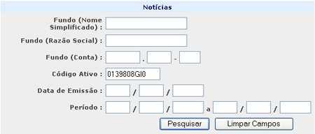 Fundos Notícias Visão Geral Esta consulta permite ao detentor de cotas, visualizar todas as notícias relacionadas aos ativos de Fundos.