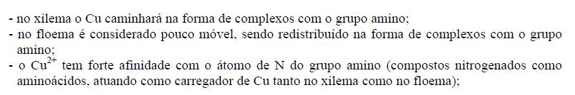 TRANSPORTE mais de 99% do Cu na seiva xilemática é transportado complexado