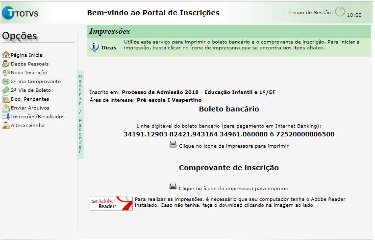 Finalizar inscrição : O sistema emitirá a mensagem de confirmação da inscrição: 6.