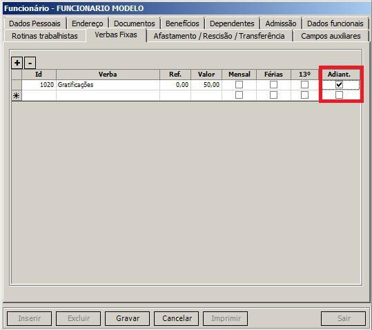 verba fixa para o movimento do tipo adiantamento salarial. Veja abaixo como fazer.