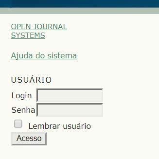 SUBMISSÃO de artigo Ao efetuar o login você será direcionado à PÁGINA DO USUÁRIO.