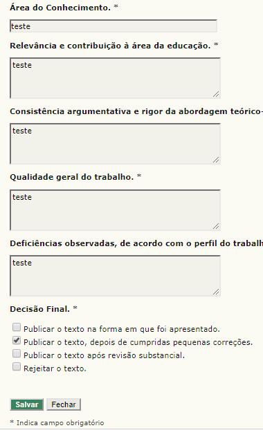 Após preenchimento do formulário o avaliador poderá enviar um