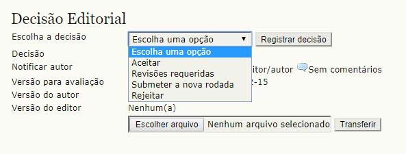 DECISÃO editorial A decisão editorial é tomada pelo editor associado ao artigo submetido.