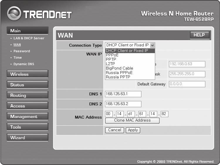 Consulte o manual de utilizador do roteador para saber o ID de usuário e a senha. 3. Clique <WAN> no menu da esquerda da tela de definições. 4.