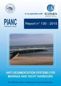 PORTOS PIANC. Recreational Navigation Commission Anti-sedimentation systems for marinas and yacht harbours / Recreational Navigation Commission, ICOMIA.