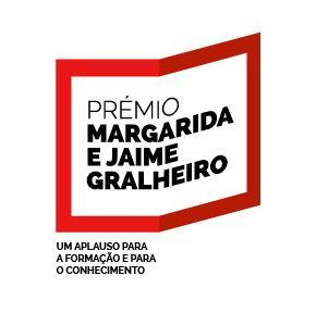 PRÉMIO MARGARIDA E JAIME GRALHEIRO UM APLAUSO PARA A FORMAÇÃO E PARA O CONHECIMENTO Ensino Secudário Melhor Média aluno com escalão ASE 2015/2016 Dia e Local de Entrega: 6ªf, dia 25 de novembro, às