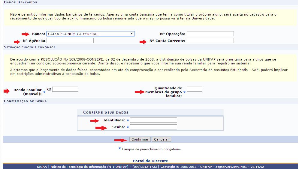 Na tela seguinte o usuário deverá preencher os dados bancários: Banco, Nº Agência e Nº Conta Corrente, e demais campos obrigatórios (não é obrigatório o