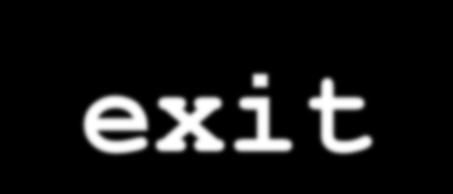 Chamada ao sistema _exit void _exit(int status); Programa C libc API do SO Núcleo (kernel) exit( ) _exit( ) int SYSCALL rot-int do_exit