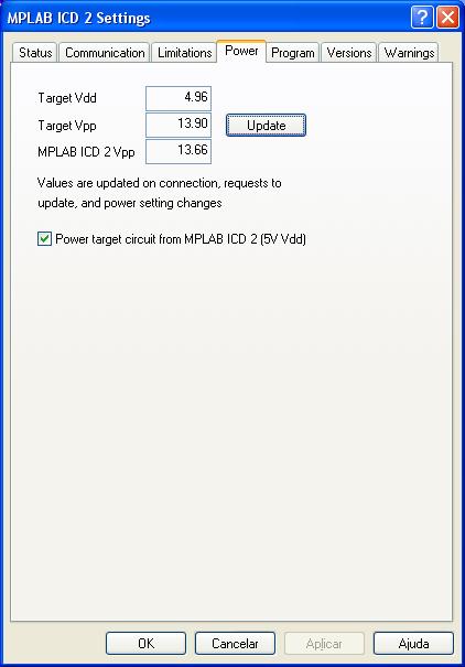 Marque a opção Power target circuit from MPLAB ICD2 (5 Vdd) sempre que o microcontrolador for gravado no próprio gravador Cerne USB.