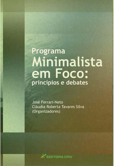 10) Marina R. A. Augusto (UERJ) Programa Minimalista em foco: princípios e debates, organizado por José Ferrari-Neto & Claudia Roberta Tavares Silva. CRV.