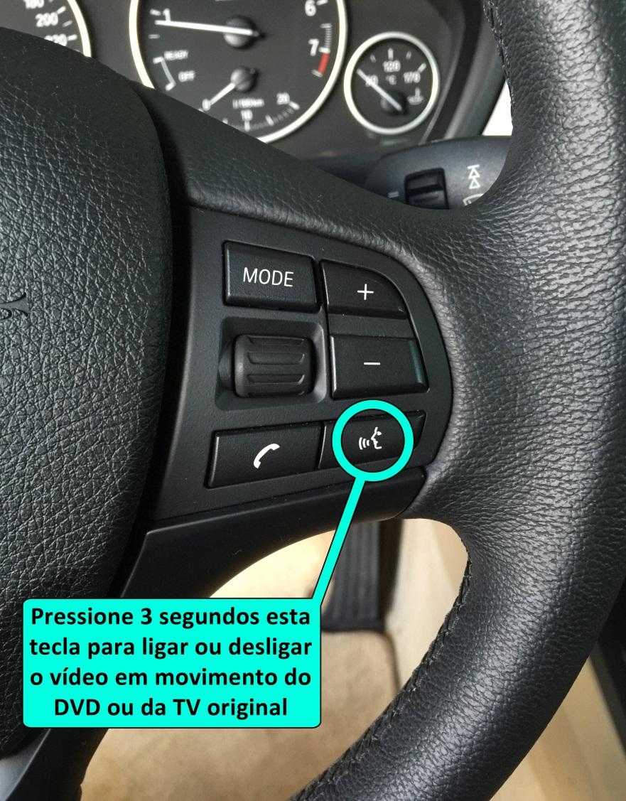 VÍDEO EM MOVIMENTO Utilize o comando de volante para ligar ou desligar o desbloqueio do vídeo em movimento nos carros equipados com DVD de