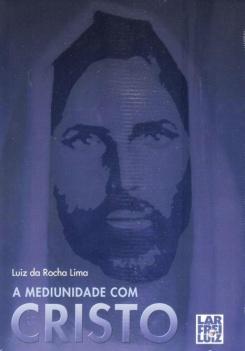 Mediunidade com Cristo