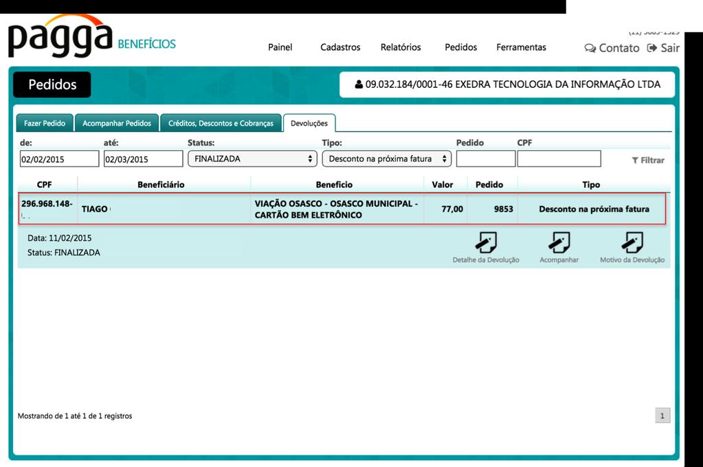 Solução automática de pendências do pedido No Pagga, nenhum usuário fica sem benefício.