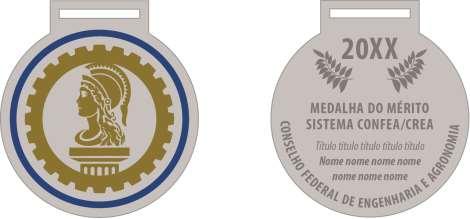 Resolução nº 1.085/2016 - Anexo II Modelo B ANEXO II - MODELO B ESPECIFICAÇÃO E MODELO DA MEDALHA DO MÉRITO Medalha em aço, com diâmetro de 60 (sessenta) milímetros.