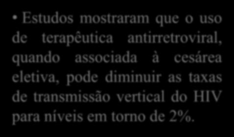 e do pósparto e por meio do aleitamento materno.