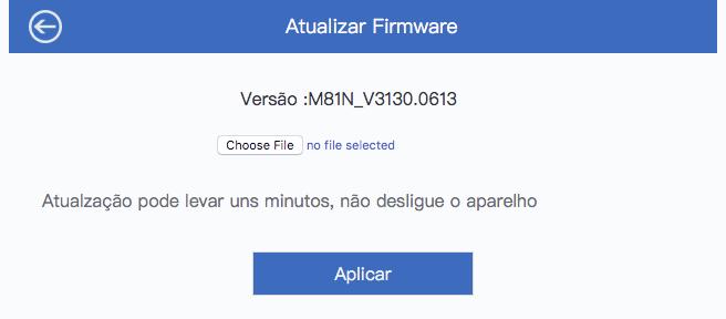 Você também pode utilizar a função de atualização de firmware para adicionar novas funções ao seu roteador, e até mesmo corrigir problemas do roteador.